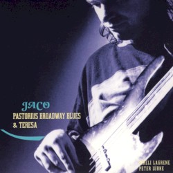Broadway Blues & Teresa