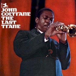 The Last Trane