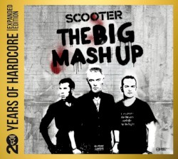 The Big Mash Up