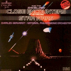 Music From John Williams' Classic Film Scores: Close Encounters of the Third Kind / Star Wars