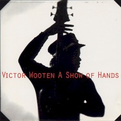 A Show of Hands