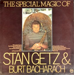 The Special Magic of Stan Getz & Burt Bacharach