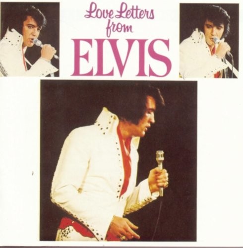 Love Letters From Elvis