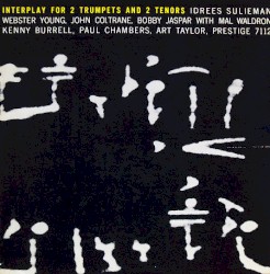 Interplay for 2 Trumpets and 2 Tenors