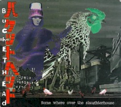Somewhere Over the Slaughterhouse
