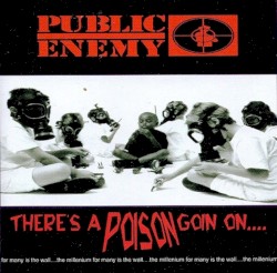 There’s a Poison Goin On…